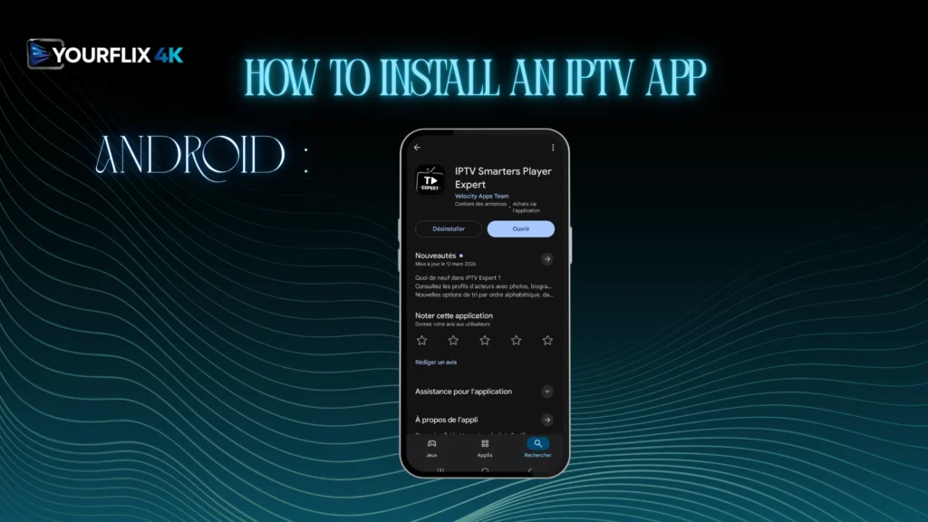How to Install an IPTV App on android